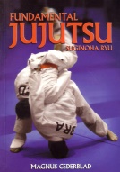 "Fundamental Jujutsu - suginoha ryu" av Magnus Cederblad
