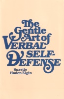 "The Gentle Art of Verbal Self-Defense" av Suzette Haden Elgin