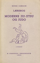 "Lrebog i Moderne Jiu-Jitsu og Judo", av Knud Janson