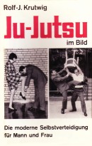 Ju-jutsu im bild av Rolf-J. Krutwig