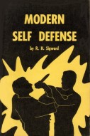 Modern Self Defense (On the Beat), by R. H. Sigward