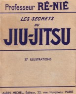 "Les Secrets Du Jiu-Jitsu" av Professeur R-Ni
