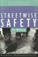 "Streetwise safety for women" av Michael DePasquale Jr.