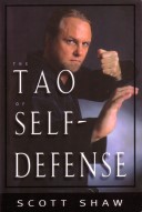 "The Tao of Self-Defense" by Scott Shaw