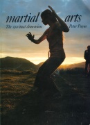 "Martial Arts: The Spiritual Dimension" av Peter Payne